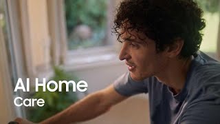 AI Home: Care | Samsung