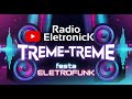 Treme Treme - Eletrô Funk | Batida Pesada & Energia