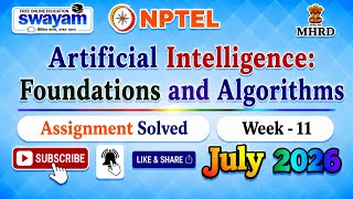 Artificial Intelligence: Foundations and Algorithms Week 11 Assignment Solutions#NPTELASSIGNMENTSPYQ