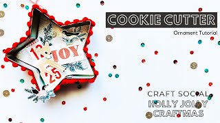 Cookie Cutter Ornament | Holly Jolly Craftmas | Episode 4 | Christmas Crafts