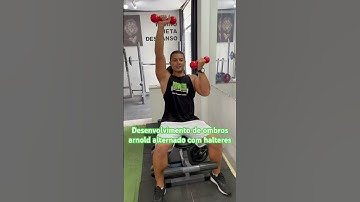 Desenvolvimento de ombros arnold alternado com halteres - prof. Matheus Gomes