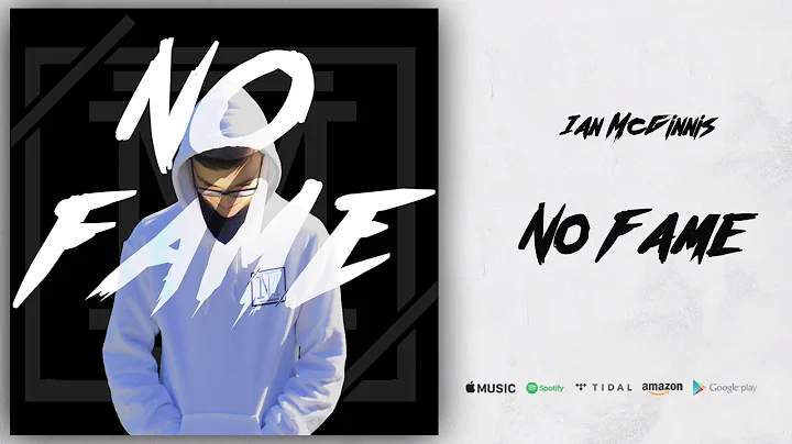 Ian McGinnis - No Fame (Official Audio)(Prod. John...