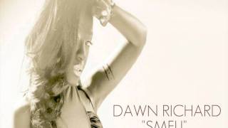 Video thumbnail of "Dawn Richard - Smfu (Save Me From U)"