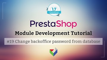 Reset PrestaShop Password from Database | 019 PrestaShop Module Tutorial