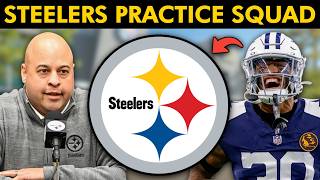 MAJOR Steelers News: PIT Signing 14 To Their Practice Squad + Omar Khan Explains PIT’s 53-Man Roster