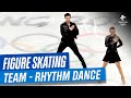 Figure Skating Team Event - Ice Dance Rhythm Dance | Full Replay | #Beijing2022