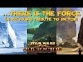 Star wars the old republic there is the force a relaxing music compilation