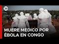 🦠 ÁFRICA | Crece la alarma por el brote de ébola en República del Congo
