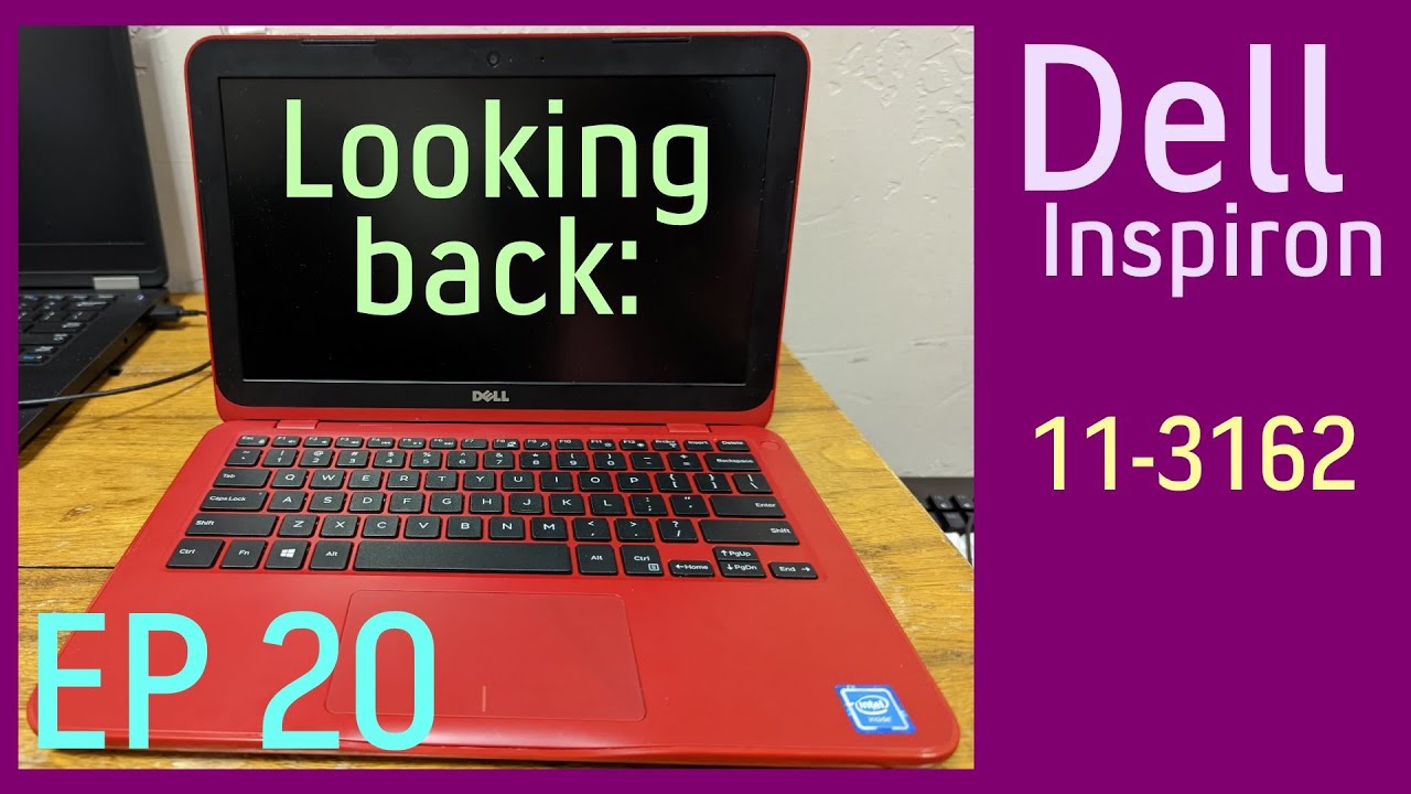 Looking back: Dell Inspiron 11-3162