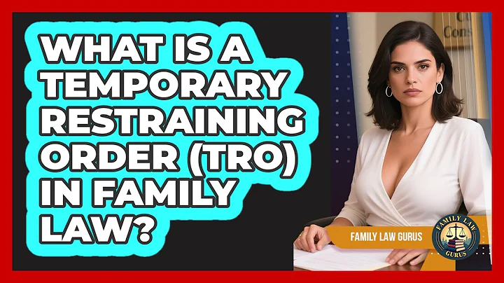 What Is A Temporary Restraining Order (TRO) In Family Law? - Family Law Gurus