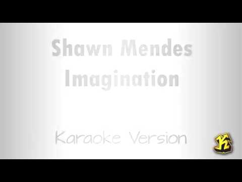 Shawn Mendes Imagination Karaoke Minus One Youtube