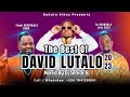 The Best Of DAVID LUTALO Mix - Dj Senior'B [From KAPAPAALA 2008 To BYONKOLA July 2023] All In One.