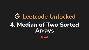 4. Median of Two Sorted Arrays | Leetcode Unlocked - Python