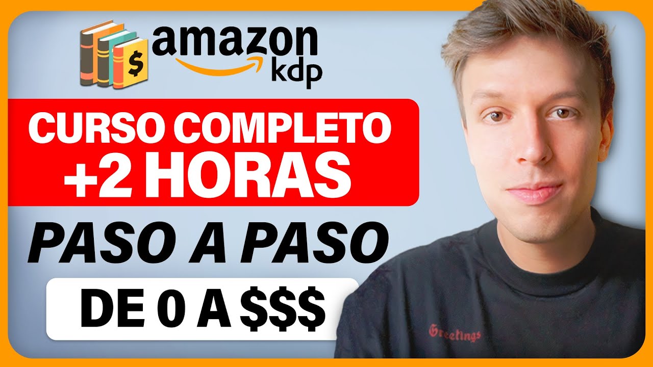 Curso GRATIS De  KDP  Cómo Crear Libros En  KDP y Ganar Dinero  En 2024 