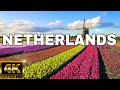 FLYING OVER NETHERLANDS (4K UHD) - AMAZING BEAUTIFUL SCENERY & RELAXING MUSIC