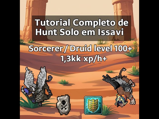 Tibia: Hunt solo druid/sorc lv 100+ em Issavi caçando Lamassu e
