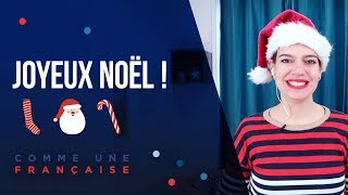 How to Wish Someone “Merry Christmas” in French