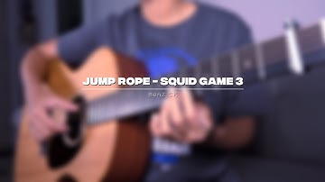 Jump Rope - Squid Game 3 | Fingerstyle Guitar