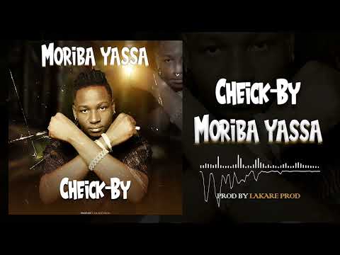 CHEICK-BY - MORIBA YASSA (SonOfficiel)