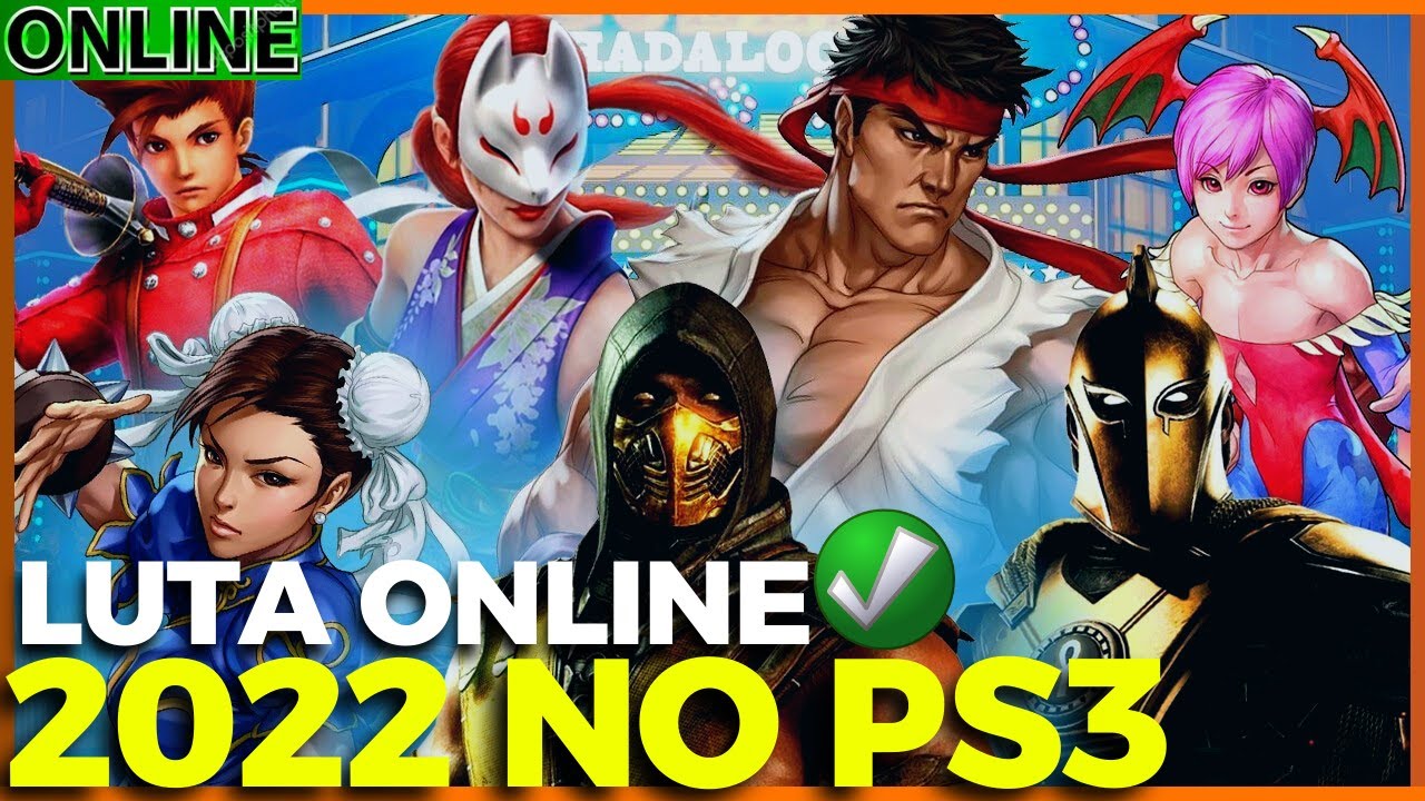 OS JOGOS DE LUTA COM MODO ONLINE FUNCIONANDO NO PS3 EM 2022! 