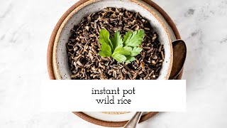 Instant Pot Wild Rice Recipe