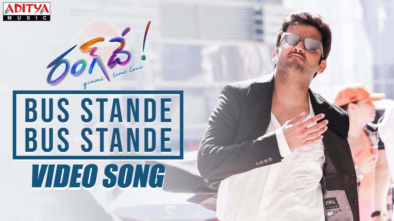 Bus Stande Bus Stande Video Song | Rang De Songs | Nithiin, Keerthy ...