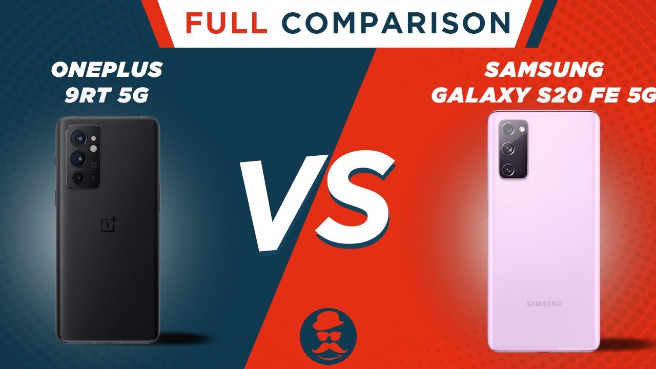 OnePlus 9RT 5G vs Samsung Galaxy S20 FE | Full Comparison | Price | Review