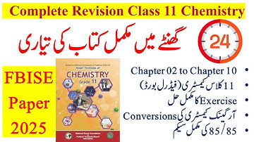 Class 11 Chemistry Chapter 02 to Chapter 10 Crash Course 2025 (Federal Board) Revision