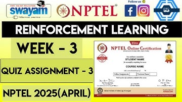 Reinforcement Learning Week 3 Quiz Assignment Solution | NPTEL 2025(April) | SWAYAM 2025