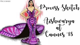 Process Sketch: Aishwarya Rai in Michael Cinco | Cannes '18 |