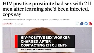 HIV-Positive Sex Worker Charged After Contacting 211 Clients - Shocking Health Warning