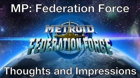 How Good is Metroid Prime: Federation Force? Here