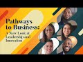 Introduction to Pathways to Business