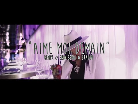 Nej' - Aime Moi Demain | Remix