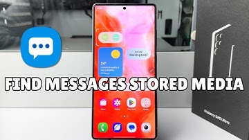 How to Find Messages Stored Media on Android Phone