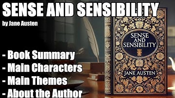 "Sense and Sensibility" by Jane Austen - Book Summary