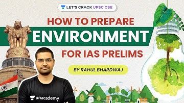 How to Prepare Environment for IAS Prelims | | UPSC IAS 2021/22 | Rahul Bhardwaj