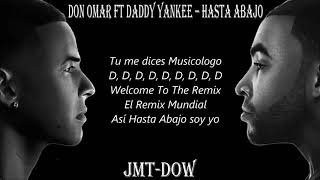 Don Omar Ft Daddy Yankee - Hasta Abajo (Official Remix) (Vídeo Letras) | Reggaeton 2010 | 2018 Resimi