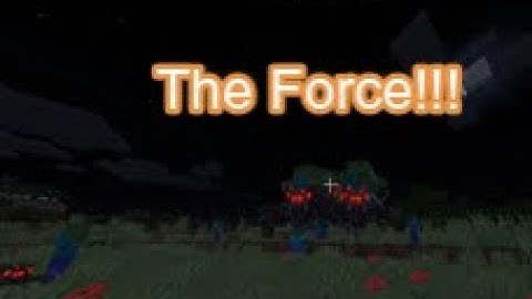 The Force in Minecraft (no mods)