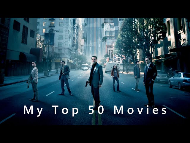 My Top 50 Movies So Far class=