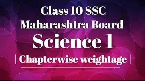 Chapterwise Weightage Of Science 1 | Reduced Syllabus | Class10 | Maharashtra Board | @Study Best