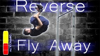 How to REVERSE FLY AWAY (Swinging Front Flip)  Free Running Tutorial