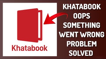 How To Solve Khatabook "Oops Something Went Wrong. Please Try Again Later Problem|| Rsha26 Solutions