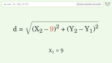 Find the distance between two points p1 (9,-78) and p2 (-21,77): Step-by-Step Video Solution