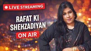 Rafat Ki Shehzadiyan 👑 | masti, Fun & Live Streaming Lip Sync • Shorts • Vlogs & Live Fun