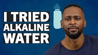 Drinking Alkaline Water  Real or BS?   I Tried It for Two Weeks!
