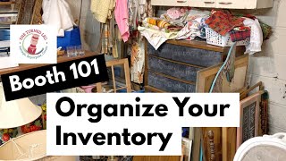 Booth 101 - Organize Your Booth Inventory to Make more Money