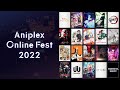 Aniplex Online Fest 2022 | Programming Line-Up