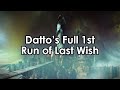 Datto's First 24 Hours and 2 Minutes in Last Wish