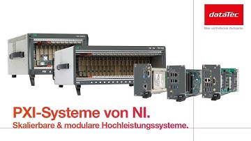 NI PXI - High Performance Systems for Validation and Production Testing